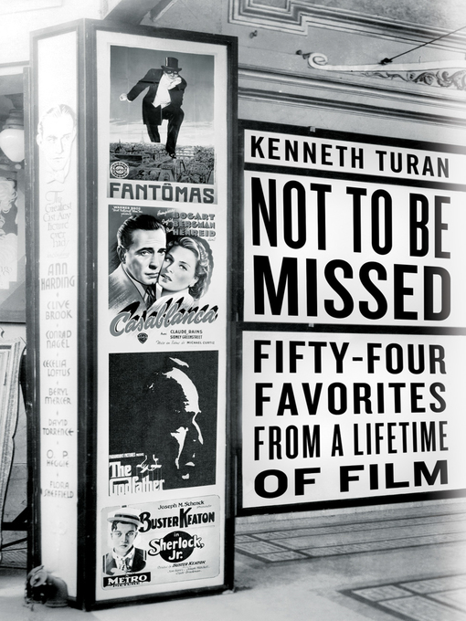 Title details for Not to be Missed by Kenneth Turan - Available
